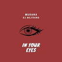 MURANA, Dj Nejtrino - In Your Eyes (Cover)