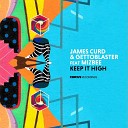 James Curd Gettoblaster Mizbee - Keep It High