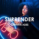 Creative Ades - Surrender