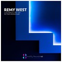 Remy West - Lazarus Pit Dwell Amusement Remix