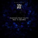 Radyon Faith - No 7 Years Instrumental Mix