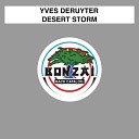 Yves Deruyter - Desert Storm Extended Mix