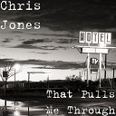 Chris Jones - This Trains Run out of Track