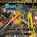 SubZone - Revolution Radio Version