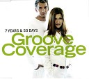 Groove Coverage - 7 Years 50 Days