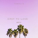 Zeni N - Easy To Love