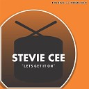 Stevie Cee - Let s Get It On