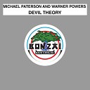 Michael Paterson and Warner Powers - Devil Theory Dean Newton Remix