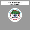 Jon Sweetname - Paper Man