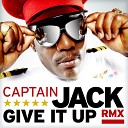 Captain Jack - Give It Up Vincent Ventura Remix