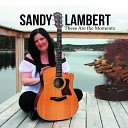 Sandy Lambert - I Wanna Marry You