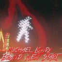 Michael Lowry - Real People