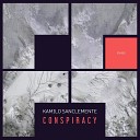 Kamilo Sanclemente - Conspiracy Radio Edit