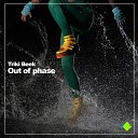 Triki Beek - Out of Phase