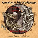 Konchence The Nobleman - Return of the Beat
