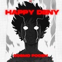 Happy Deny - Cosmo Poosh Original Mix