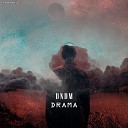 DNDM - Drama