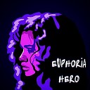 FXZEN - Euphoria Hero 4