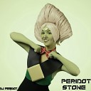 DJ Peridot - Peridot Stone