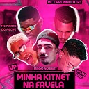Mc Pirata do Recife MC Carlinho TLGD GM na Voz feat Mago no Beat… - Minha Kitnet na Favela