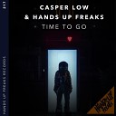 Casper Low Hands Up Freaks - Time to Go