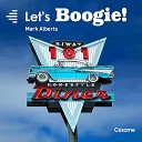 Mark Alberts - Oldie but Goodie Boogie