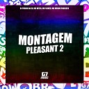 DJ TURCO DA ZN MC MTHS G7 MUSIC BR MC SILVER MC MENOR… - Montagem Pleasant 2
