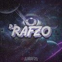 DJ RAFZO - Set Fim de Ano