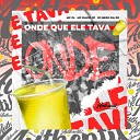 DJ Nego da ZO Mc David JP feat Mc ZL - Onde Que Ele Tava