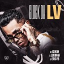 MC Xenon DJ Lukinha Dj Eric Fb feat Love Funk - Glock da Lv