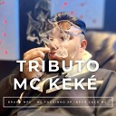 DJ BRUXO MPC feat Mc Foguinho SP - TRIBUTO MC KEK