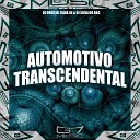 DJ SILVA DO ABC DJ Urus DJ SILVA ZN - Automotivo Transcendental