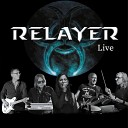 Relayer - Way of the World Live