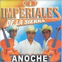 Imperiales De La Sierra - Arrepientete
