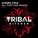 Alegra Cole - All That She Wants Extended Mix