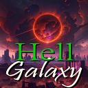 Everson de Oliveira - Alternative Hell Hell Galaxy Ato 2