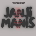 Tropico Rasta - Janji Manis
