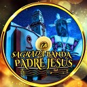 LA SAGRADA BANDA PADRE JESUS - Monedita De Oro