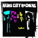 Ming City Rockers - I Wanna Get Out Of Here But I Can’t Take You Anywhere