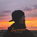 Max Tiaki - Sunrise