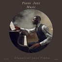 Classical Jazz Piano - End Up in Our Cafe