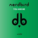 Nerdbird - You and Me Extended Mix