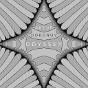 Artur Dodonov - Odyssey Part 10 There Will Come Soft Rains
