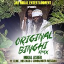 Mikal Asher feat XLNC Commander Messiah… - Original Binghi Remix feat XLNC Commander Messiah…