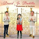 David Jr Badillo - Un Cielo Nuevo Y Una Nueva Tierra
