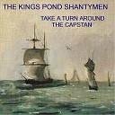 The Kings Pond Shantymen - Johnny Comes Down To Hilo