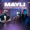 Daler Ametist feat Jaydario Sanjay - Mayli