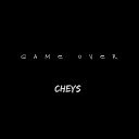 Cheys - Game Over