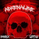 PANICX Leftoz - Adrenaline