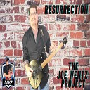 The Joe Wentz Project - Just Wanna Run With You